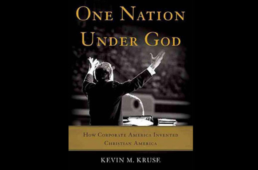 One Nation Under God Forum: How Corporate America Invented Christian ...